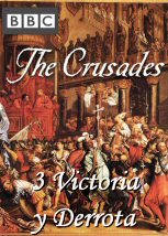 Las Cruzadas Victoria y Derrota