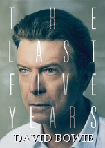David Bowie: Los ultimos cinco años