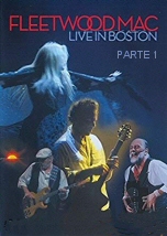 Fleetwood Mac Live in Boston 1de2