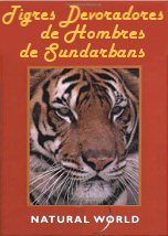 Tigres devoradores de hombres de Sundarbans