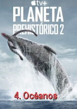 Planeta prehistorico II: Oceanos