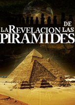 La Revelacion de las Piramides