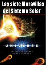 El Universo: Las 7 Maravillas del Sistema Solar