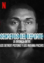 La bronca entre los Detroit Pistons y los Indiana Pacers