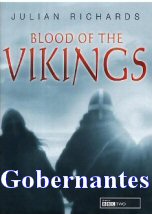 Sangre Vikinga: Gobernantes
