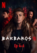 Barbaros Temporada 2 Ep 4-6