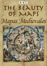 La Belleza de los Mapas: Mapas Medievales