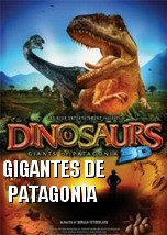 Dinosaurios Gigantes de la Patagonia