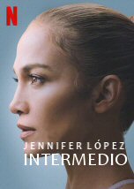 Jennifer Lopez: Intermedio