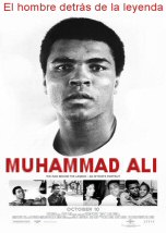 Muhammad Ali: El Hombre Detras De La Leyenda