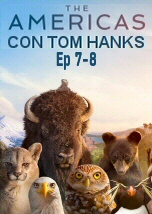 The Americas: con Tom Hanks Ep 7-8