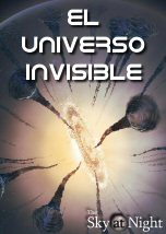 El Universo Invisible