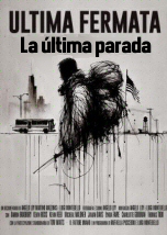 Ultima fermata: La ultima parada
