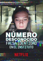 Numero desconocido: Falsa identidad en el instituto
