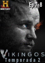 Vikingos Temporada 2 Ep 7-8