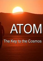El Atomo: La clave del Cosmos